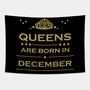 Queens are born in December Tapestry