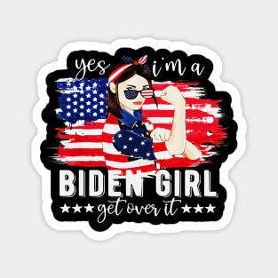 yes i'm a Joe Biden girl 2020 joe biden for president biden T-Shirt Magnet