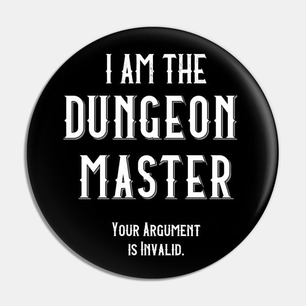 I am the Dungeon Master Pin by DigitalCleo