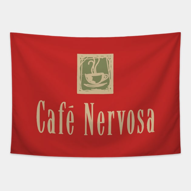 Cafe Nervosa sign – Frasier, Seattle Tapestry by fandemonium