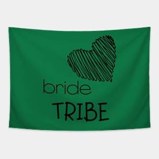 Bride Tribe Bride Bachelorette Party Shirts Bridal T-Shirt Wedding Tshirt Tapestry