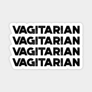 Vagitarian Funny Magnet