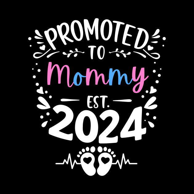 Promoted to Mommy Est 2024 New Mother Mom Mama Women Cute by AimArtStudio