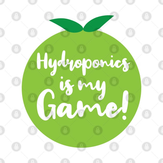 Hydroponics is My Game | Tomato | Quotes | White by Wintre2