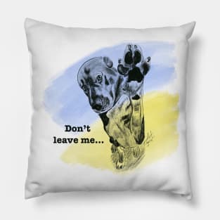 A dog with a paw up and a begging look: don't leave me! Pillow