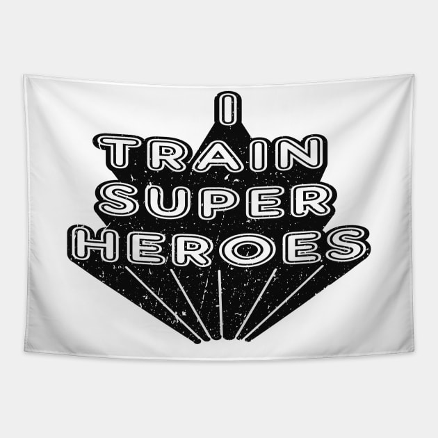 Kindergarten Teacher - I train super heroes Tapestry by KC Happy Shop