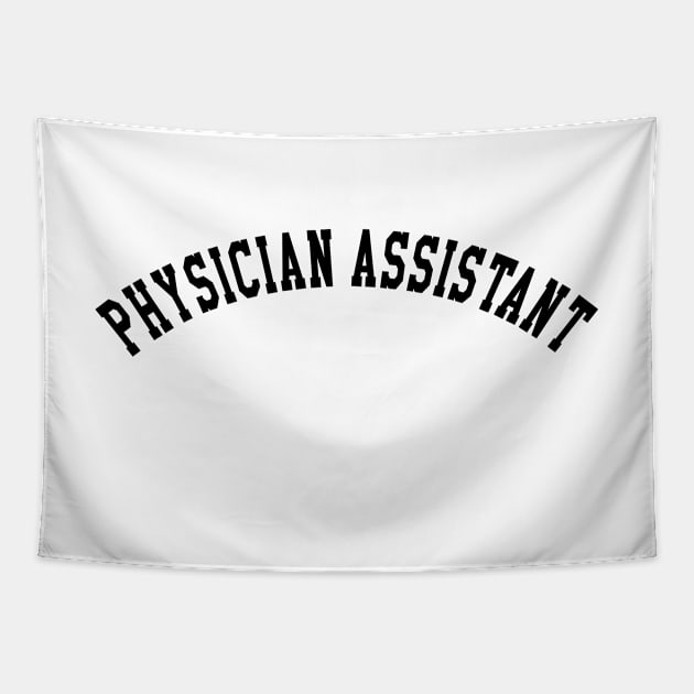 Physician Assistant Tapestry by KC Happy Shop