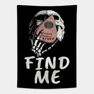 Find Me Skeleton Funny Typographic Man's Woman's Tapestry