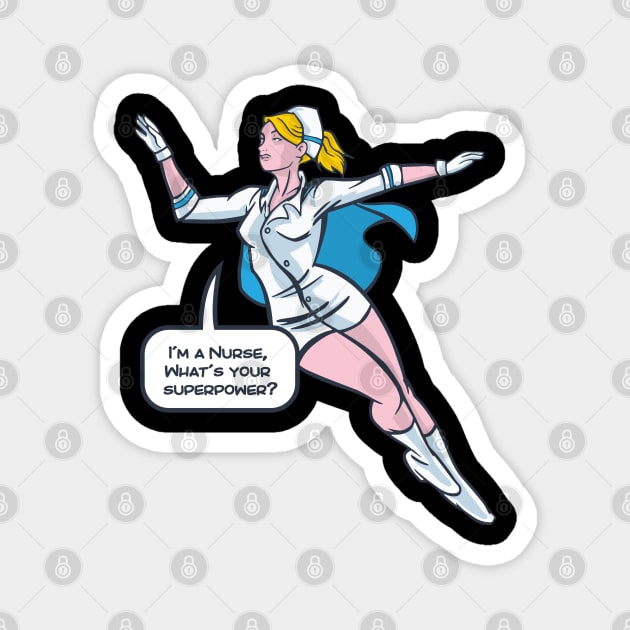 Nurse Superhero Magnet by madeinchorley