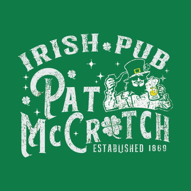 Pat McCrotch Irish Pub Leprechaun Funny St Patrick's Day by Handsley Nguyen