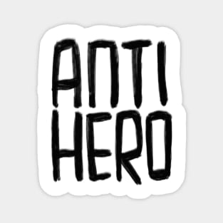 Drama, Storytelling, Anti Hero, Antihero Magnet