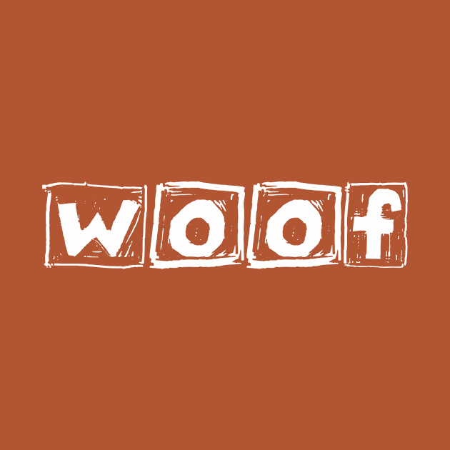 Woof (a simple design for dog people) - Large Letters by Whoopsidoodle