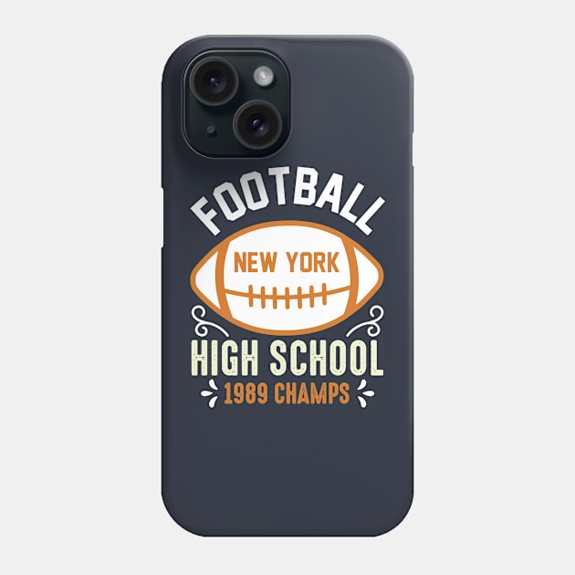 Football New York High School 1989 Champs Phone Case by monstercute