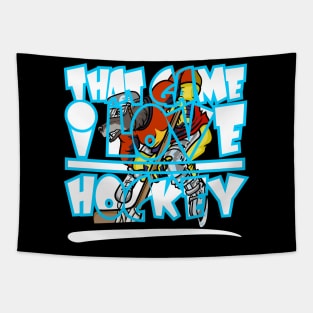 That Game I love Hockey Birthday Gift Shirt 2 Tapestry