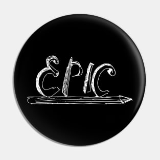 epic Pin