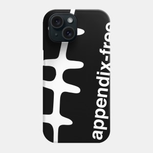 Funny Appendicitis Surgery Gift  - Appendix Phone Case