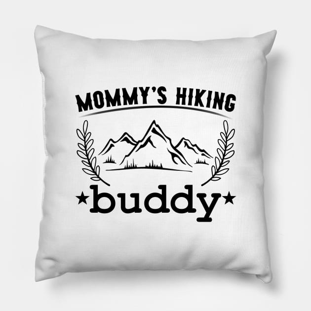 Mommy's Hiking Buddy Pillow by giovanniiiii