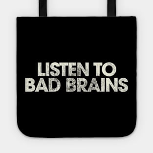 Listen to Bad Brains Tote