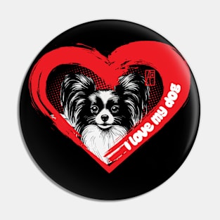 I Love My Papillon - Intelligent dog - I Love my dog Pin