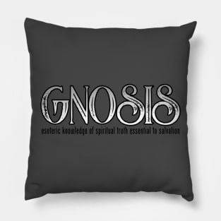 GNOSIS - esoteric knowledge of spiritual truth essential to salvation Pillow