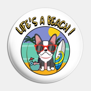 Life's a beach French Bulldog Pin