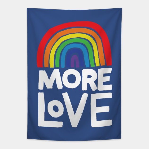 more love rainbow Tapestry by MatthewTaylorWilson