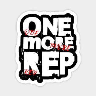 One More Rep Magnet