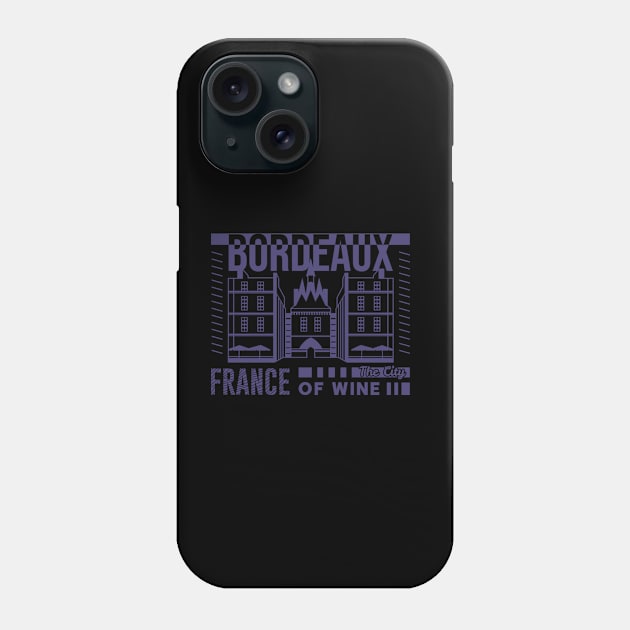 Bordeaux : A city in France, known for its wine Phone Case by Hashed Art