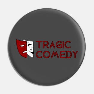 Tragic Comedy Pin