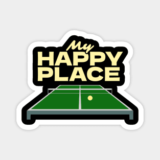 My Happy Place Table Tennis Table - Ping Pong Magnet