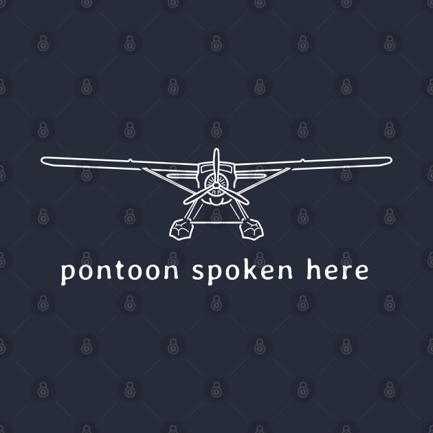 Floatplane line drawing "pontoon spoken here" white by soitwouldseem