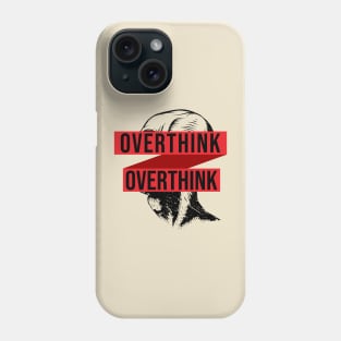 Overthink \ Double Phone Case