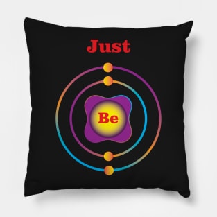 4 - Be - Beryllium: Just Be Pillow