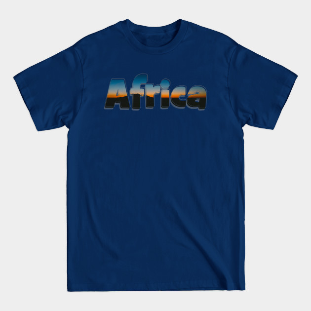 Discover Africa - Africa - T-Shirt