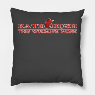 This Woman's Work Pillow
