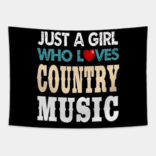 Just A Girl Who Loves Country Music Tapestry