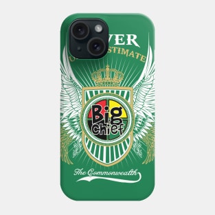 Never Underestimate by Big Chief the Commonwealth Collection Phone Case