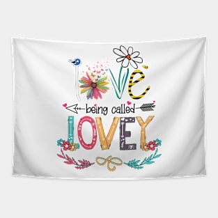 Love Being Called Lovey Happy Mother's Day Tapestry