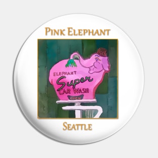 Pink Elephant Neon Sign in Seattle Pin