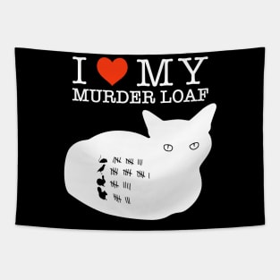 I Love My Murder Loaf - Inverted Tapestry