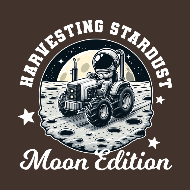 Harvesting Stardust - Funny Astronaut Traktor by Muslimory