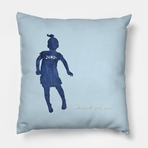 Jump. Because you can. Pillow by micklyn