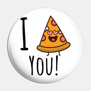 I pizza you! Pin