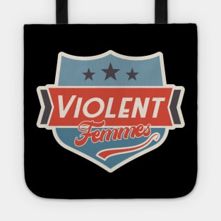 violent femmes Tote