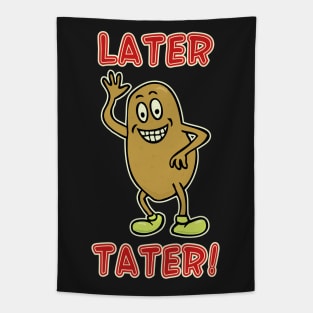 Later Tater #3 Tapestry