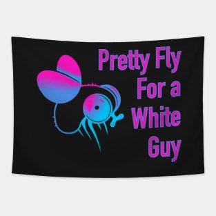 Pretty fly for a white guy Tapestry
