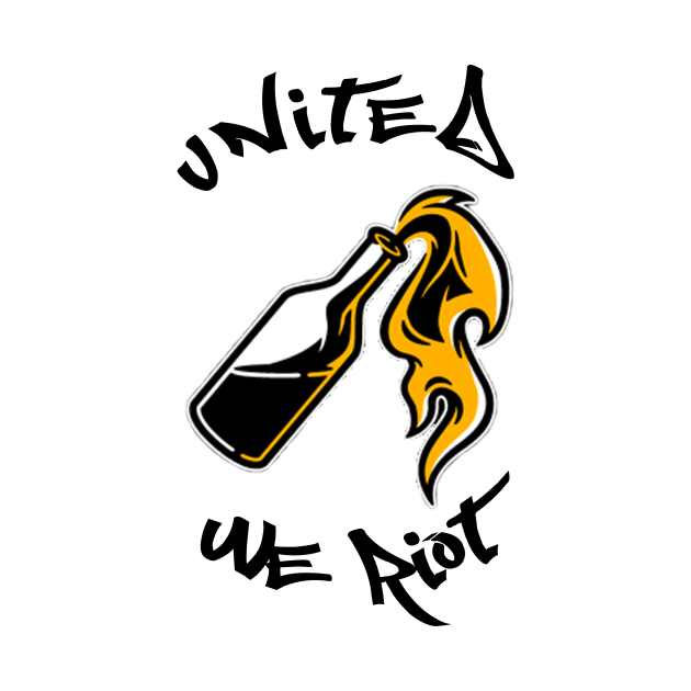 United We Riot by A&A Designs