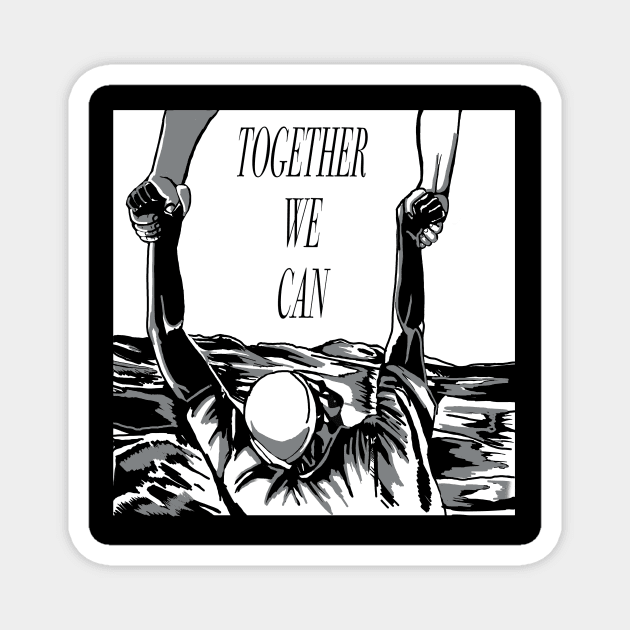 together we can / all lives matter Magnet by KG