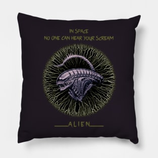 In Space No One Can Hear Your Scream Pillow