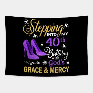 Stepping Into My 40th Birthday With God's Grace & Mercy Bday Tapestry